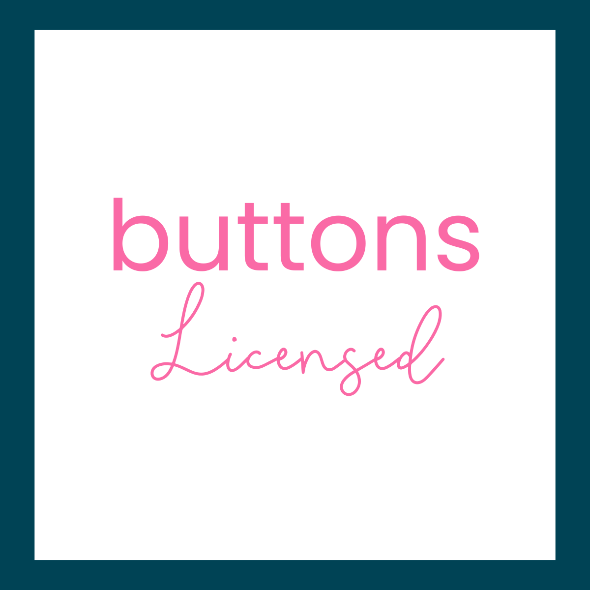 Buttons - Licensed