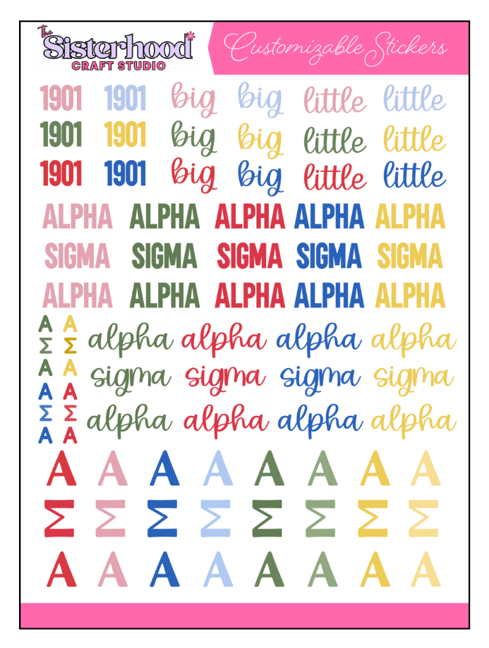Alpha Sigma Alpha Greek sticker sheet with 81 stickers. '1901', 'Big', and 'Little' in bold and cursive fonts in pink, red, dark green, light blue, dark blue, and golden yellow. 'alpha sigma alpha' in cursive in 4 colors. 'ALPHA SIGMA ALPHA' in bold all-caps 5 colors and lowercase cursive in 4 colors. Greek letters Alpha Sigma Alpha in a large traditional college font in 8 colors and  small handwritten font in 4 colors