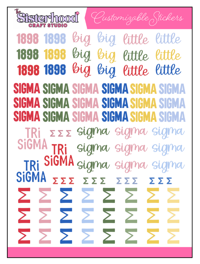 Sheet of customizable stickers with text and symbols, including '1898', 'SIGMA', and 'Tri Sigma' in various colors.