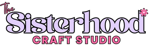 The Sisterhood Craft Studio